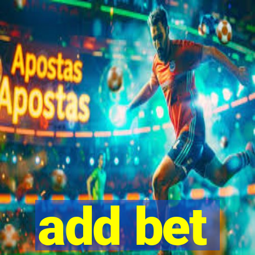 add bet